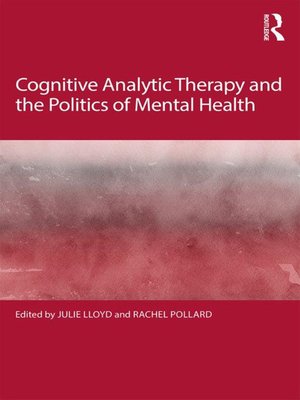 cover image of Cognitive Analytic Therapy and the Politics of Mental Health